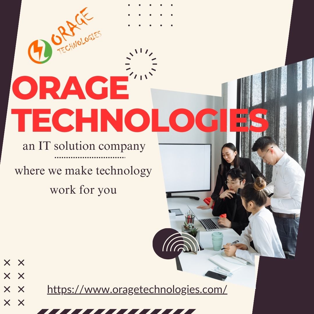 Orage Technologies An It Solution Company